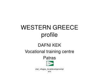 WESTERN GREECE profile