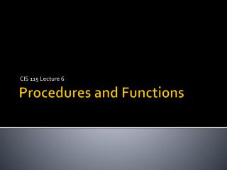 Procedures and Functions