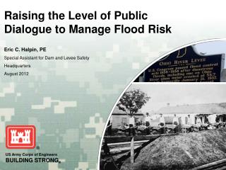 Raising the Level of Public Dialogue to Manage Flood Risk