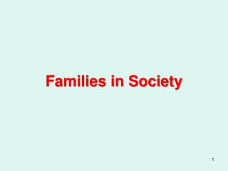 Families in Society