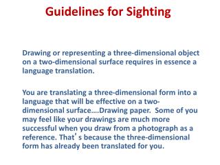 Guidelines for Sighting