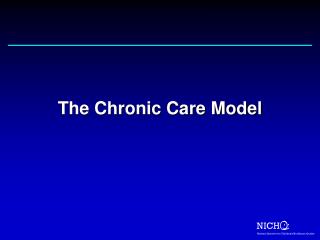 The Chronic Care Model