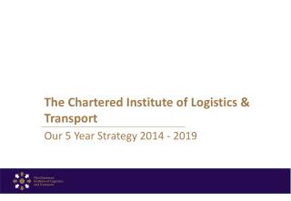 The Chartered Institute of Logistics &amp; Transport