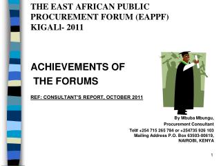 THE EAST AFRICAN PUBLIC PROCUREMENT FORUM (EAPPF) KIGALl- 2011