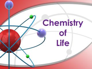 Chemistry of Life