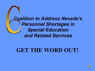 Coalition to Address Nevada’s Personnel Shortages in Special Education and Related Services