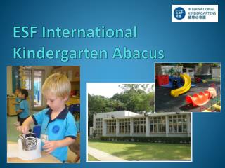 ESF International Kindergarten Abacus