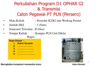 Perkuliahan Program D1 OPHAR GI &amp; Transmisi Calon Pegawai PT PLN (Persero)