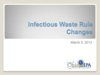 Infectious Waste Rule Changes