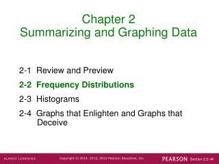 Chapter 2 Summarizing and Graphing Data