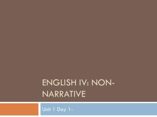 English IV: Non-Narrative