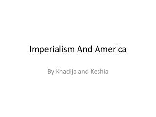 Imperialism And America