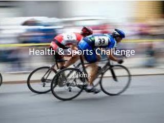 Health &amp; Sports Challenge