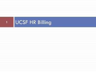 UCSF HR Billing