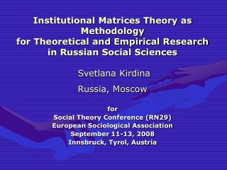 for Social Theory Conference (RN29) European Sociological Association September 11-13, 2008