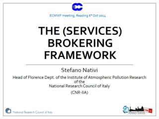 The (services) Brokering Framework