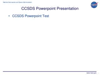 CCSDS Powerpoint Presentation