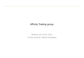 Affinity Trading group