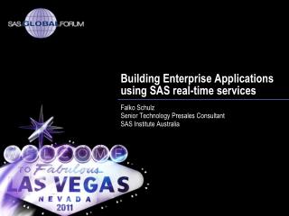 Building Enterprise Applications using SAS real-time services
