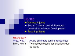 What’s Due? Wed, Nov. 1: Article summary (online resources)