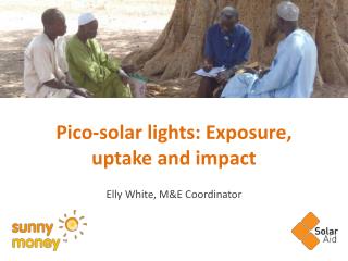 Pico-solar lights: Exposure, uptake and impact