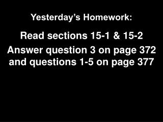 Yesterday’s Homework: