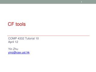 COMP 4332 Tutorial 10 April 12 Yin Zhu yinz@cset.hk