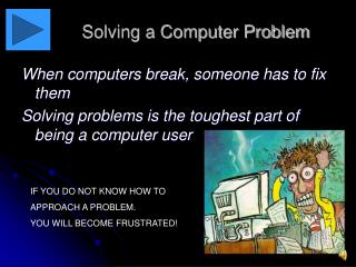 Solving a Computer Problem