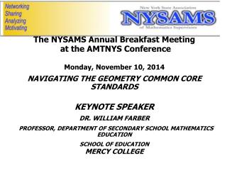 The NYSAMS Annual Breakfast Meeting at the AMTNYS Conference Monday, November 10, 2014