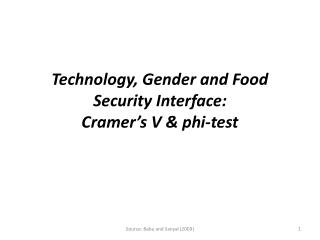 Technology, Gender and Food Security Interface: Cramer’s V &amp; phi-test