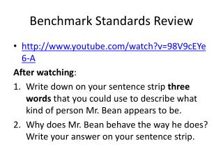 Benchmark Standards Review