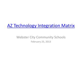 AZ Technology Integration Matrix