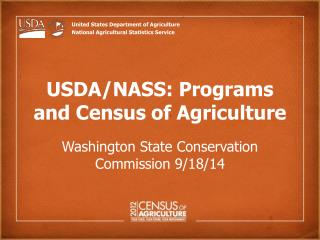 USDA/NASS: Programs and Census of Agriculture