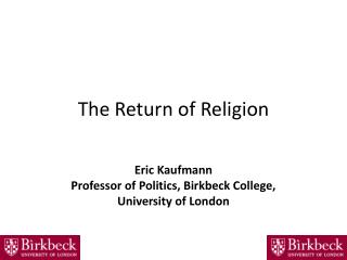 The Return of Religion