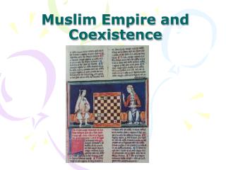 Muslim Empire and Coexistence
