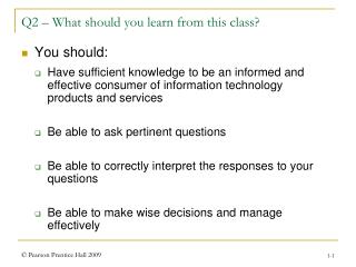 Q2 – What should you learn from this class?