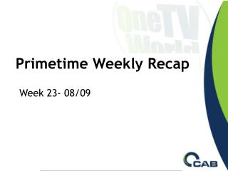 Primetime Weekly Recap