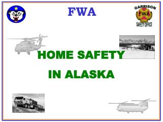 HOME SAFETY IN ALASKA