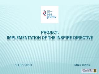 Project: Implementation of the INSPIRE directive