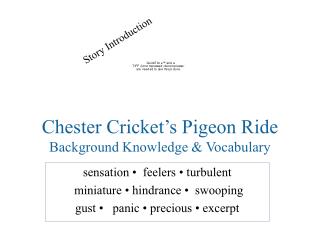 Chester Cricket’s Pigeon Ride Background Knowledge &amp; Vocabulary