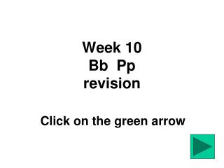 Week 10 Bb Pp revision