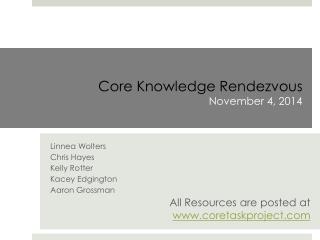 Core Knowledge Rendezvous November 4, 2014