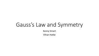 Gauss’s Law and Symmetry