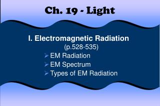 Ch. 19 - Light