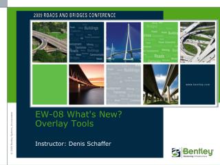 EW-08 What's New? Overlay Tools