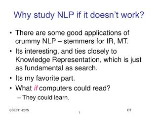 Why study NLP if it doesn’t work?