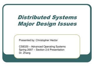 Distributed Systems Major Design Issues