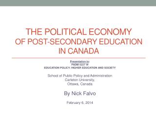 The political economy of Post-secondary education in canada