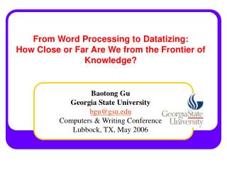 From Word Processing to Datatizing: How Close or Far Are We from the Frontier of Knowledge?