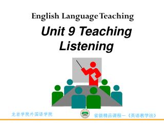 Unit 9 Teaching Listening